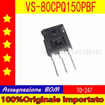 10pcs/daudz VS-80CPQ150PBF 80CPQ150 80CPQ150PBF TO-247 Schottky barjeru diode 80A 150V
